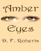 Amber Eyes