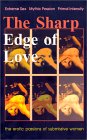 The Sharp Edge of Love